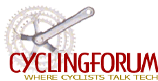 CYCLINGFORUM.COM - Where Cyclists Talk Tech --- Return To Home Page